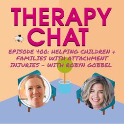 helping children families attachment injuries robyn gobbel