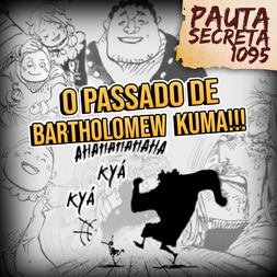 pauta secreta o passado de bartholomew kuma captulo