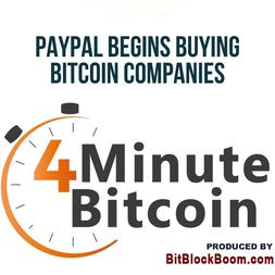 paypal begins buying bitcoin companies