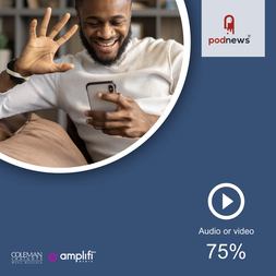 podcast consumers now think podcasts are video or audio